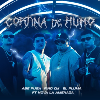 Cortina de Humo (feat. Nova "La Amenaza") - Single
