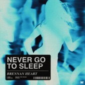 Never Go To Sleep artwork