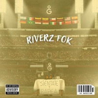 Riverz Fok: Sientate y rapea Session, Vol. 6 (feat. Riverz Fok) - Single - OG STUDIO