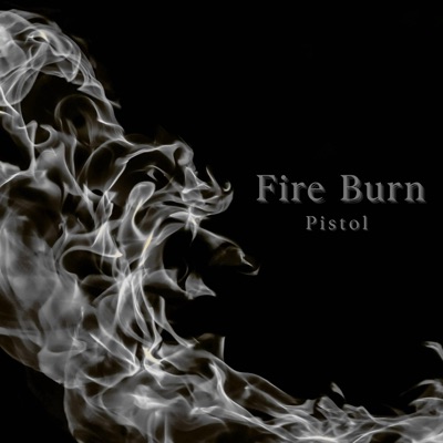 Fire Burn - Single