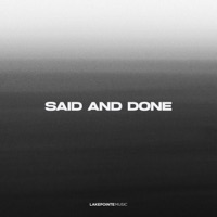 Said And Done (feat. Connor Thompson & TEMITOPE) - Single - Lakepointe Music