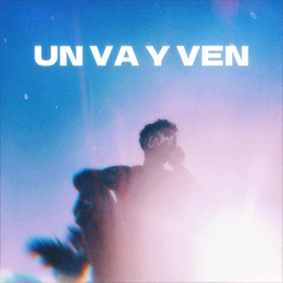 Un Va y Ven - Single