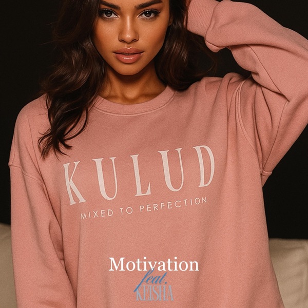 Motivation (feat. Keisha)