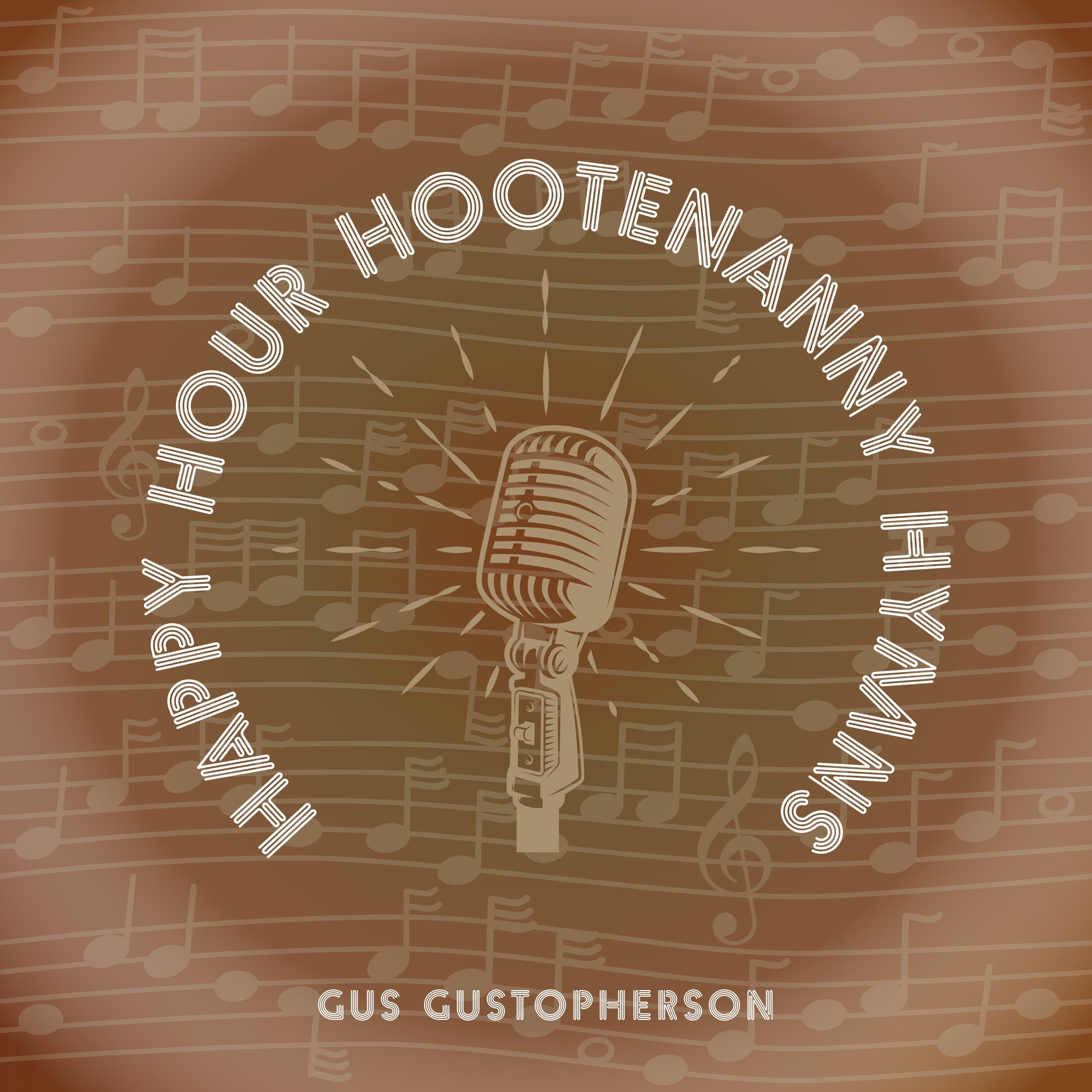 Happy Hour Hootenanny Hymns (feat. Enoch Attey)