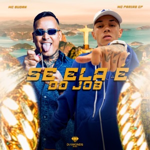 Se Ela É do Job