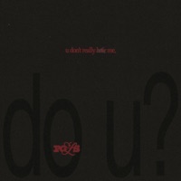 U Don't Really Hate Me, Do U? - Single - Swavie