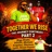 Together We Rise 2 (Live Strings Edition) (feat. The Obvious, Soleil Bashale, Mixhael Angelou, Street Pastor, Frank D Cook & Scott Jibben)