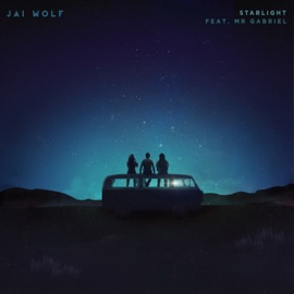 Starlight (feat. Mr Gabriel) Jai Wolf