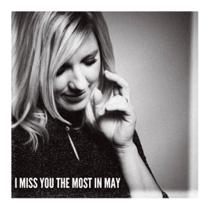 I miss you the most in may - Single