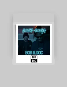 Poslechněte si interpreta BOB & DOC, sledujte hudební videa, přečtěte si životopis, podívejte se na data turné a další informace.