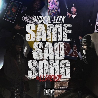 Same Sad Song - Single