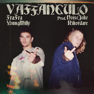 Vaffanculo (feat. youngmillyy) - Single