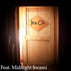It's Ok (feat. Midnight $wami) Bobo T