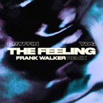 The Feeling (Frank Walker Remix) - Single