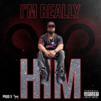 Im Really Him - Single