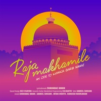 Raja Makhamile - Single - Shahabaz Aman, Sameel Sikkani, Irfan Erooth & Raneesh Noorjahan
