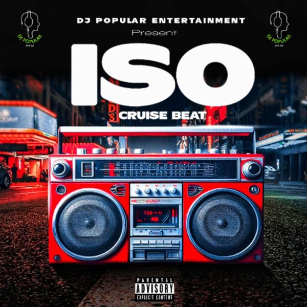 DJ Popular Iso Cruise Beat