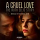 A Cruel Love The Ruth Ellis Story Original Television Soundtrack