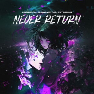 Never Return - EP