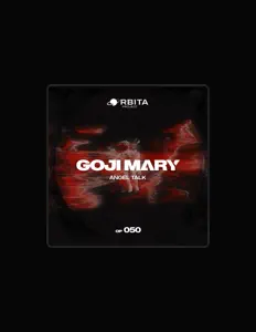 Hör dir Goji Mary an, schau dir Musikvideos an, lies die Biografie, finde Tourdaten und mehr!
