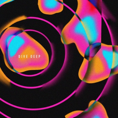Dive Deep - Single