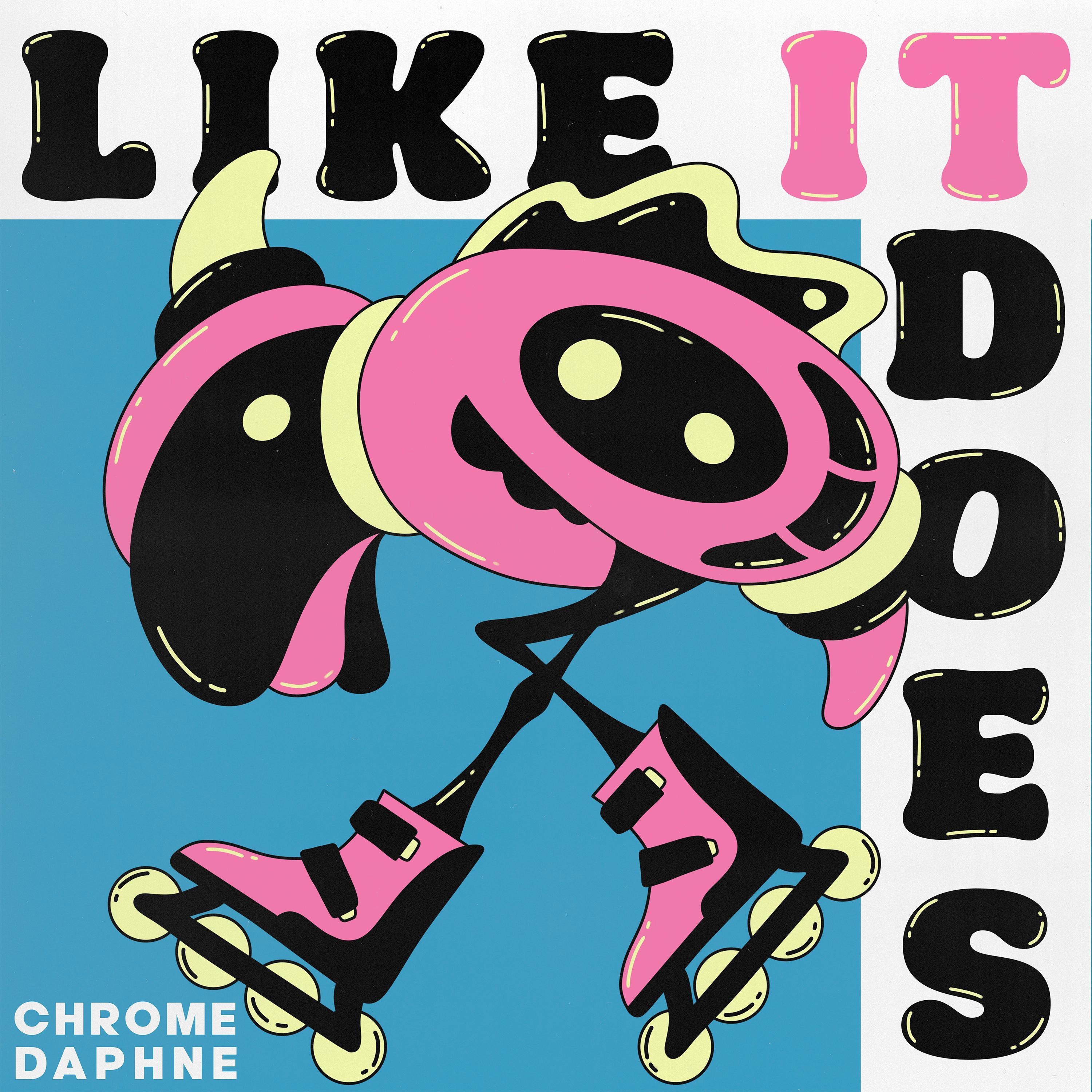 Like It Does - Single