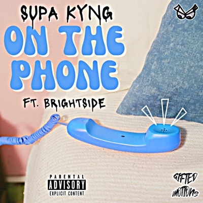 ON THE PHONE (feat. BRIGHTSIDE) - Single