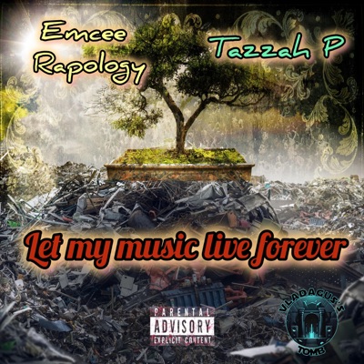 Let My Music Live Forever - EP