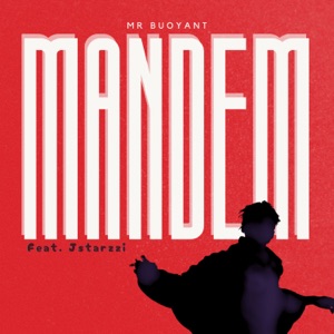 Mandem (feat. Jstarzzi)