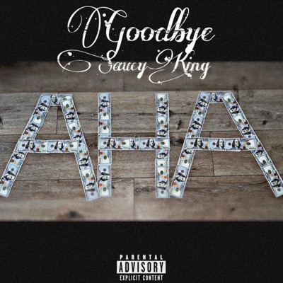 Goodbye (AHA) - Single