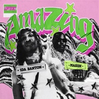 AMAZING - Single - MASIDI & 1da Banton