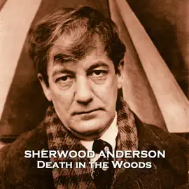 Death in the Woods: From their pens to your ears, genius in every story