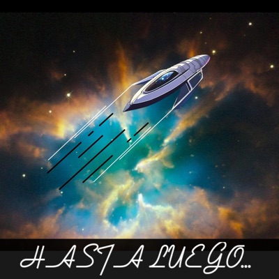 HASTA LUEGO... (feat. FAUWY6) - Single