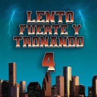 Lento Fuerte Y Tronando 4 - Slo281