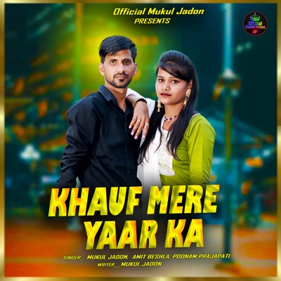 Khauf Mere Yaar Ka - Single