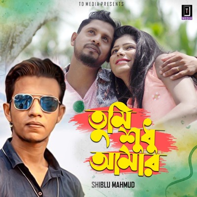 Tumi Sudhu Amar - Single