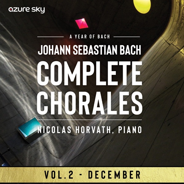 Year of Bach/Bach chorales, Vol. 2 December