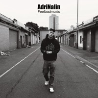 feelbadmusic - AdriNalin