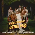 Encontrarnos Otra Vez