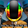 One For You One For Me