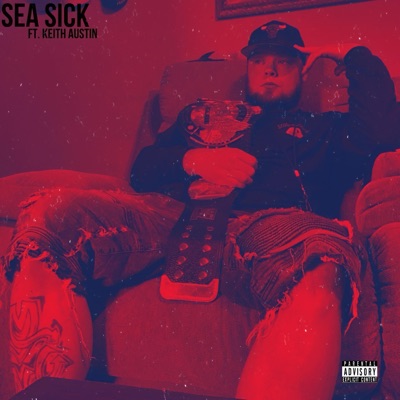 Sea Sick (feat. Keith Austin) - Single