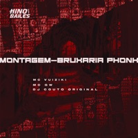 Montagem Bruxaria Phonk - Single - Mc Vuiziki, MC GW & DJ COUTO ORIGINAL