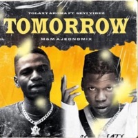 Tomorrow - Single - Tolaxy Aroma