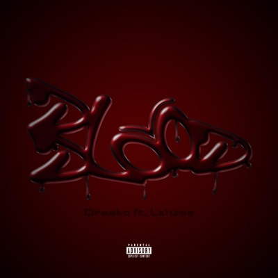 BLOOD (feat. Lxhzee) - Single