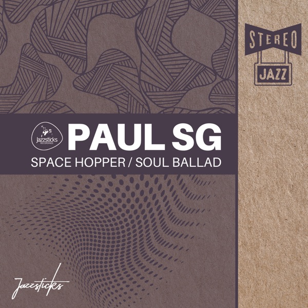 Space Hopper / Soul Ballad - Single