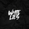 White Lies (Acoustic) - Dream State lyrics