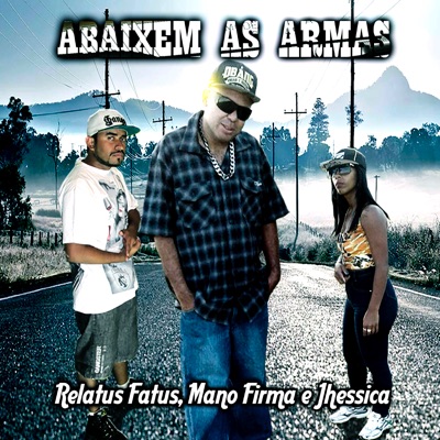Abaixem as Armas - Single