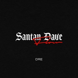 Santan Dave Flow Dre