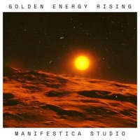 Golden Energy Rising - Single - manifestica_studio