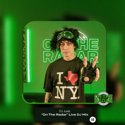 On The Radar: Juelz (DJ Mix)